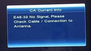 E4832 No signal please chek cable connection to antenna  Factory defaults  Automatic signal [upl. by Nojed590]