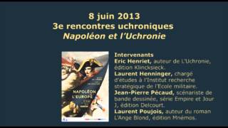 Table ronde quotNapoléon et luchroniequot [upl. by Urbana]