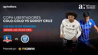 COLOCOLO VS GODOY CRUZ  COPA LIBERTADORES – SEGUNDA RONDA VUELTA  29 FEBRERO 2024 [upl. by Gadmann]