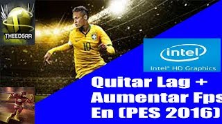 Quitar Lag  Aumentar Fps En PES 2016 CANAIMA [upl. by Oijimer81]