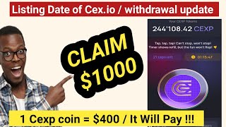 Cexio withdrawal update  cex io verification and cexio listing date [upl. by Latnahc]