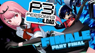 【PERSONA 3 RELOAD】the stream where Mori doesnt cry FINALE PART 3 [upl. by Liartnod]