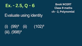 evaluate using identity  class9 ch2Ex25 Q6  Its Study time [upl. by Ylloj]