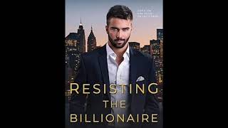 Billionaire Romance Audiobook Resisting My Billionaire Boss booktube bestseller [upl. by Animsay714]