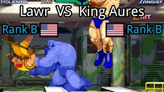 Street Fighter Alpha 3 Lawr US Rank B vs King Aures US Rank B [upl. by Arnuad]