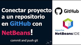 Conectar proyecto a un repositorio en GitHub con NetBeans [upl. by Nimad]