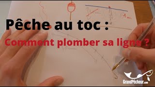 monter sa ligne au toc 12 comment plomber correctement sa ligne [upl. by Jeunesse]