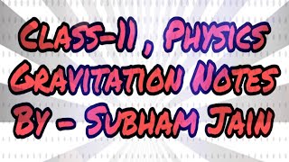 Gravitation Notes by Physics Wallah amp SL Arora  class 11  Subham Jain [upl. by Lorena326]