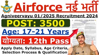 Airforce New Vacancy 2024  Airforce Agniveer Intake 012025 Recruitment 2024  Age Syllabus Detail [upl. by Rodger]