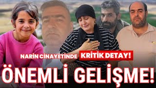 NARİN CİNAYETİNDE SON DAKİKA GELİŞMELERİ GÜRAN AİLESİ KÖŞEYE Mİ SIKIŞTI [upl. by Gnoh]