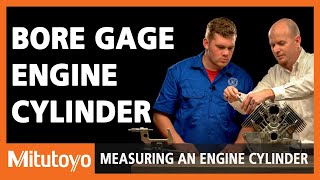 Measuring an Engine Cylinder with Mitutoyo  Bore Gage Measurement [upl. by Gifferd770]