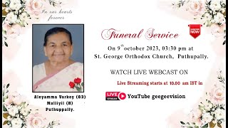 Funeral Service Of Aleyamma Varkey 83 [upl. by Nicks725]