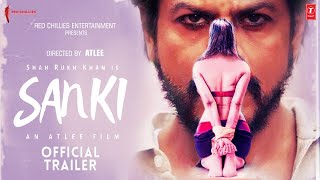 Sanki  Official Trailer  Shahrukh Khan  Sunil Shetty  Jacqueline Fernandez  Concept Trailer [upl. by Notsew]