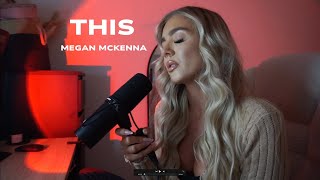 This  Megan McKenna  Cover [upl. by Crosley805]