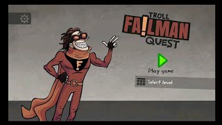 Troll Failman Quest  All Levels Gameplay 120 All Levels Gameplay [upl. by Romona803]