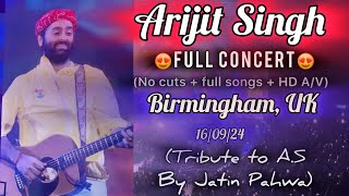 Arijit Singh Live  Birmingham UK 16924  Full concert 😍  and a tribute by MusicalJatin [upl. by Farrel]