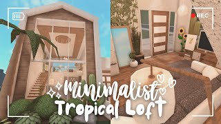 bloxburg  🌺 minimalist tropical loft apartment ꒰ build amp tour ꒱ [upl. by Ennej]