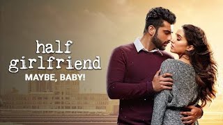 Half Girlfriend Full Movie HD Amazing Facts  Shraddha Kapoor Arjun Kapoor [upl. by Yerocaj]