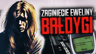 Zaginięcie Eweliny Bałdygi [upl. by Bellamy]