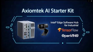 Axiomtek AI Starter Kit [upl. by Aiciled]