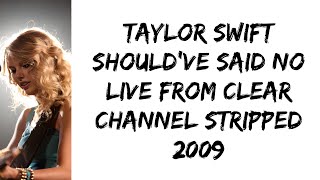 Taylor Swift  Shouldve Said No Live from Clear Channel Stripped 2008 lyrics [upl. by Eoz]