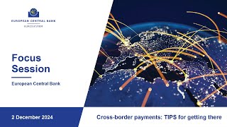 Focus Session virtual  Crossborder payments TIPS for getting there [upl. by Baler464]