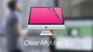 CleanMyMac 3 The Best Way to Clean Maintain and Optimize Your Mac [upl. by Yuri157]