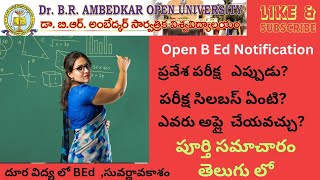 DR BR AMBEDKAR OPEN UNIVERSITY BED ENTRANCE TEST ELIGIBILITY ONLINE APPLICATION FEE LAST braou [upl. by Ilellan]