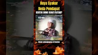 BUMI ITU DATAR‼️BUYA SYAKUR BEDA PENDAPATshorts buyasyakur buyasyakuryasin [upl. by Ocirnor793]