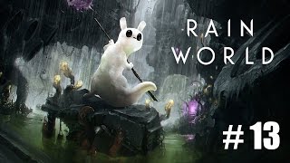 Lets play  Rain World 13 Back to the new World [upl. by Josey266]