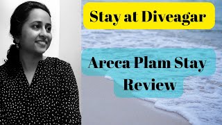 ARECA PALMS Review in Diveagar  Where to stay in Diveagar  Hotel Stay near Beach [upl. by Elroy]