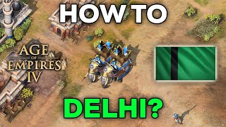 Ultimate Delhi Aggression Guide for Season 6 AOE4 [upl. by Aerdna]