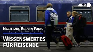 Nachtzug BerlinParis Das erwartet Reisende  AFP [upl. by Ahsienad807]