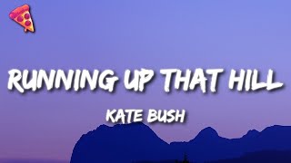 Kate Bush  Running Up That Hill Lyrics  From Stranger Things Season 4 Soundtrack [upl. by Rialc]