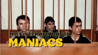 The Dnepropetrovsk Maniacs A Reign of Terror [upl. by Audsley101]