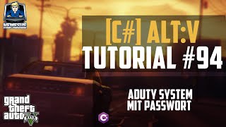 AltV Scripting Tutorial 94  Aduty System mit Passwort C Deutsch [upl. by Bibeau12]