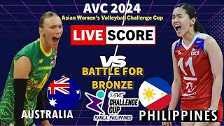 AVC Live  PHILIPPINES vs AUSTRALIA  BATTLE OR BRONZE  AVC 2024 CHCHALLENGE CUP FOR WOMENS [upl. by Tterab]