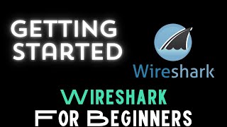 WIRESHARK Tutorial for Beginners GETTING STARTED 1 [upl. by Jessica]