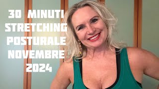 30 minuti Stretching posturale  Novembre 2024 [upl. by Eilsew752]