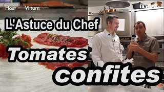 LAstuce du Chef  tomates confites par Aurélien Laget Chef dHost amp Vinum  TVCAT [upl. by Ivo]