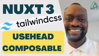 Nuxt 3 Tailwind Tutorial  UseHead Composable  Part 10 [upl. by Anitsihc]