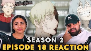 NO WAY NOT NANAMI  Jujutsu Kaisen S2 Ep 18 Reaction [upl. by Accever]