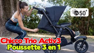 Poussette 3 en 1 avec Set de Voyage pour Voiture Chicco Trio Activ3 Poussette [upl. by Normandy]