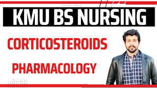 CORTICOSTEROIDS  BSN KMU  pharmacology  4th Semester [upl. by Odlavu]