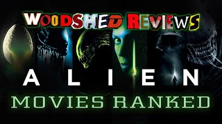 Alien Movies Ranked [upl. by Yhtommit]