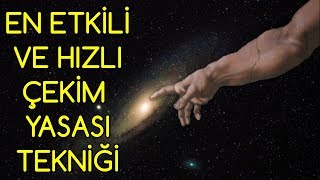 EN ETKÄ°LÄ° ve HIZLA GERÃ‡EKLEÅžEN Ã‡EKÄ°M YASASI TEKNÄ°ÄžÄ° BUNU MUTLAKA Ã–ÄžRENMELÄ°SÄ°N [upl. by Namrehs]