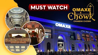 Omaxe Chandni Chowk Mall in Delhi 6 Full Updates amp Tour  Zayn Khan [upl. by Levins]