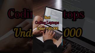 Best Coding Laptops under 50000  programminglaotop coding [upl. by Ivzt]