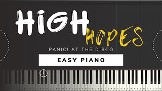 High Hopes  Panic At the Disco Easy Piano Tutorial [upl. by Travus]