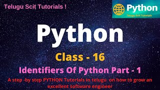 Python Class16 Identifiers Of PythonLearn Python Tutorial For Beginners  in Telugu And English [upl. by Nirrej]